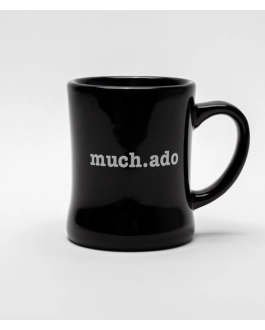 Black much.ado mug