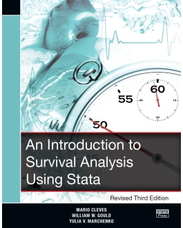 An Introduction to Survival Analysis Using Stata, Revised Third Edition